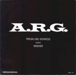 ARG : Prevailing Sickness - Mosher